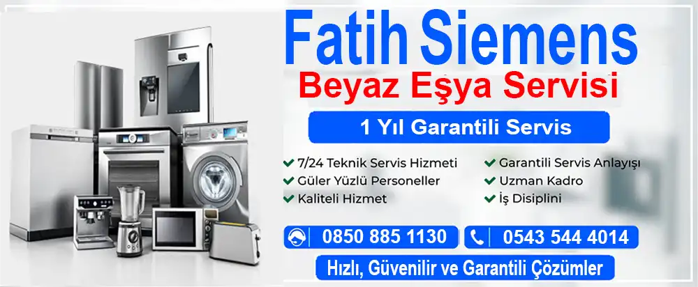 Fatih Siemens Beyaz Eşya Servisi