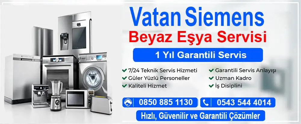 Vatan Siemens Beyaz Eşya Servisi